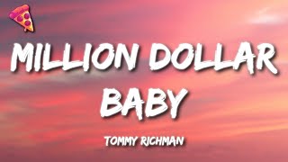 Tommy Richman  MILLION DOLLAR BABY Lyrics [upl. by Hazeefah]