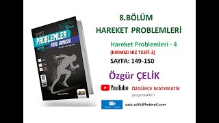 Hız ve Renk TYT ProblemHareket Problemleri 4 Kırmızı Hız Testi 2 sayfa 149150 [upl. by Fagan343]