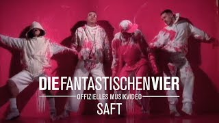 Die Fantastischen Vier  Saft Offizielles Musikvideo [upl. by Nylirehc]