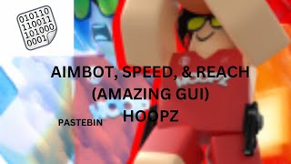 BEST HOOPZ SCRIPT AIMBOTSPEEDREACH PASTEBIN [upl. by Rekyr]