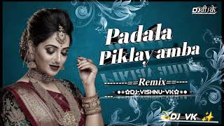 💫PADALA✨PIKLAY💨AMMBA🔥DJAMANampDJVK💃KOLHAPURDJS🎶MIX [upl. by Christal]