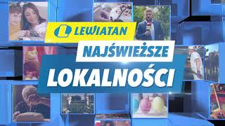 Najświeższe Lokalności Lewiatana na Wielkanoc  713032024 [upl. by Ecirp65]