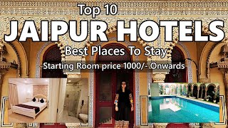 Jaipur Hotel  Best Places to Stay  Jaipur  Top 10 Best Budget Low Price Luxury hotels in Jaipur [upl. by Einned]