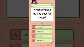 😴 Having Trouble Sleeping This Nut Can Help You 🥜 mededtrivia sleepbetter quiz brainteasers [upl. by Segalman712]