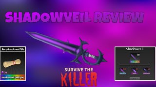 SHADOWVEIL REVIEW🟣  Roblox Survive The Killer🔪 [upl. by Walker]