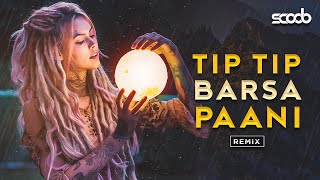 Tip Tip Barsa Paani Club Mix DJ Scoob amp DJ G7 [upl. by Obadiah]