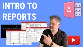 An Introduction to Reports in Microsoft Access [upl. by Ybrik]