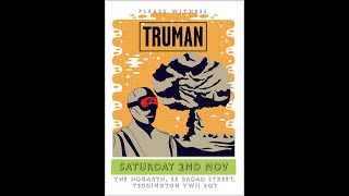 Truman  The Hogarth [upl. by Parlin]