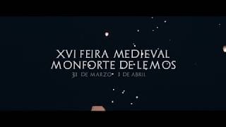 XVI Feria Medieval de Monforte del 31 de Marzo al 01 de Abril de 2018 [upl. by Oskar]