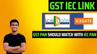 2022 Update  How To Link GST PAN With IEC  Icegate  DGFT  Negative Acknowledgement [upl. by Armitage]