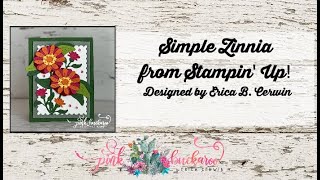 Simple Zinnia from Stampin Up [upl. by Jareen52]