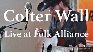 COLTER WALL  Live at Folk Alliance [upl. by Henriette826]