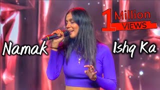 Namak Ishq Ka By Shraddha Mishra  Namak Ishq Ka Shraddha  Sa Re Ga Ma Pa 2024  Singing Hub [upl. by Pengelly663]