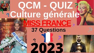 QCM  Quiz Culture Générale  Miss France 2023 le quiz sur lequel les candidates ont planché [upl. by Bellamy]