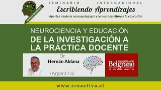 Neurociencia y Educación De la investigación a la práctica docente  Parte 3 [upl. by Suiravad]