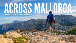 Backpacking Across the Spanish Island of Mallorca [upl. by Ahso]