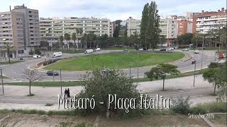 Mataró Plaça de Italia [upl. by Howlan991]