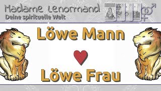 Löwe Mann amp Löwe Frau Liebe und Partnerschaft [upl. by Neiht]