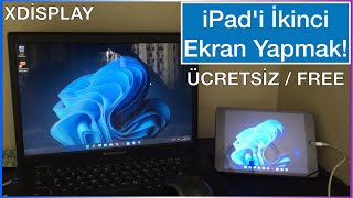 iPadi İkinci Ekran Olarak Kullanma Xdisplay ÜCRETSİZ [upl. by Eilatam510]