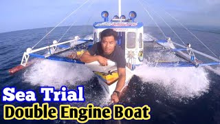 SEA TRIAL  DOUBLE ENGINE FISHING BOAT  4D30 amp 4DR5 MITSUBISHI MOTORS  PLUS SHOUT OUT  10K SUBS [upl. by Sapowith]