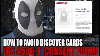 HOW TO AVOID DISCOVER CARDS IRS CONSENT FORM 4506T [upl. by Asiulairam]