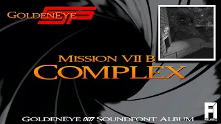 GoldenEye CJP  Mission 7b  Complex  GoldenEye 007 Soundfont Album [upl. by Christian911]