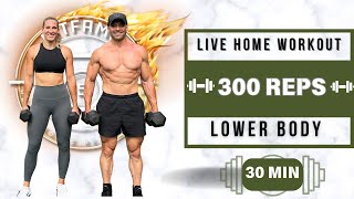 300 Rep Workout Strength Lower Body Live Workout liveworkout strength traininghomeworkout [upl. by Hakkeber]