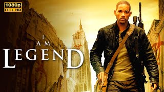 I Am Legend 2007 Movie  SciFi amp Thriller  Will Smith  I Am Legend Full Movie Review amp Fact [upl. by Norha]