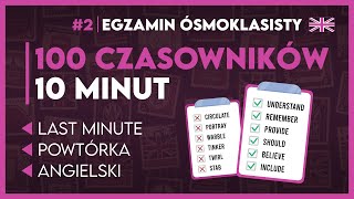 NAJWAŻNIEJSZE CZASOWNIKI W JĘZYKU ANGIELSKIM 💡 Top 100 ✅️  Egzamin Ósmoklasisty 2025 [upl. by Yorgos]