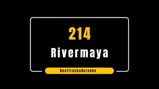 214 by Rivermaya Karaoke [upl. by Liam]