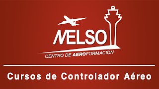 Nelso Formación Curso de Controlador Aéreo [upl. by Tristan]