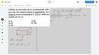 UFMG As dimensões de um paralelepípedo retângulo são três números inteiros e consecutivos [upl. by Odlanar]