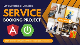 Full Stack Service Booking System Project with Spring Boot Angular and MySQL  2024 [upl. by Nanahs]