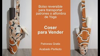 Bolso reversible para patrones alfombras de yoga reglas largas l COSER PARA VENDER [upl. by Beckie726]