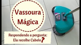 A Vassoura mágica recolhe Cabelo [upl. by Nairret]