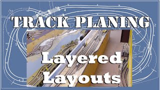 Layering amp Stacking Layouts  Model Railroad Layout Design [upl. by Erving708]