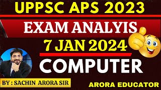 UPPSC APS Exam Analysis 7 Jan 2024  UPPSC APS Answer Key  UPPSC APS Computer Questions [upl. by Aerdnuahs842]