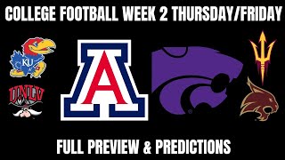 College Football Week 3  ThursdayFriday Games Preview amp Prediction  Arizona Vs Kansas State [upl. by Einttirb]