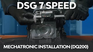 DSG 7 Speed Mechatronic Installation DQ200 [upl. by Hacker]