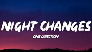 One Direction  Night Changes Lyrics [upl. by Accem]