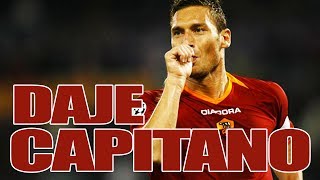 DAJE CAPITANO  CANZONE TRIBUTO PER FRANCESCO TOTTI  PARODIA DI SUBEME LA RADIO  Daniele Brogna [upl. by Booma]