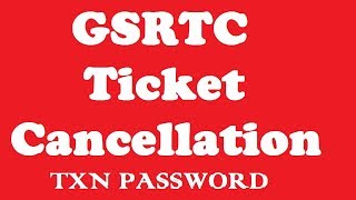 GSRTC Ticket Cancellation  How To Cancel Bus Ticket On GSRTC  GSRTC [upl. by Ecirtnom75]