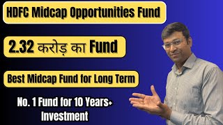 232 करोड़ 2000 से  hdfc midcap opportunities fund  growth plan  hdfc midcap opportunities fund [upl. by Eittap]