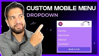 Create a Custom Mobile Dropdown Menu In Elementor Pro [upl. by Junno454]