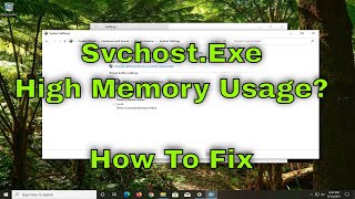 Fix SvchostExe Using High Memory on Windows 78 and 10 [upl. by Pauwles668]