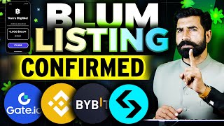 Blum Listing Confrimed on Top Crypto Exchanges Gateio Binance OKX Bitget Bybit  Albarizon [upl. by Tiertza]