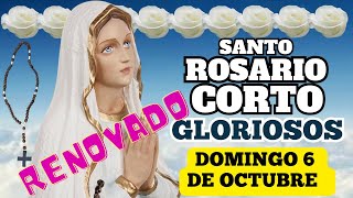 El Santo Rosario corto de hoy domingo octubre 6 de 2024 misterios gloriosos 🌹♥️✝️✨🙏 Virgen María [upl. by Anidam118]