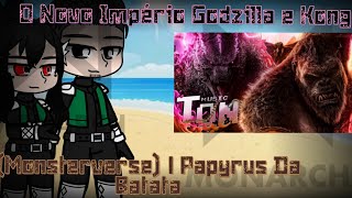 Kaijo N°8 Reagindo Aou ﻿O Novo Império Godzilla e Kong Mosterverse PapyrusDaBatata [upl. by Tap]