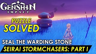 Genshin Impact  Seirai Stormchasers Part I Seal The Warding Stone Puzzle Guide Solution [upl. by Yttel]