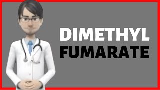 DIMETHYL FUMARATE dimethyl fumarate side effects dimethyl fumarate usesTecfidera [upl. by Roee]